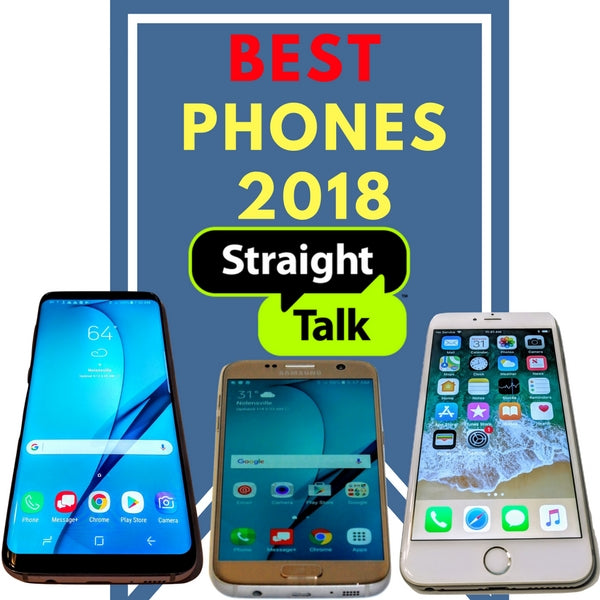 Best Phones for Straight Talk Spring 2018 - Full Review